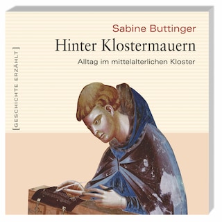 Hinter Klostermauern (Ungekürzt) als Hörbuch