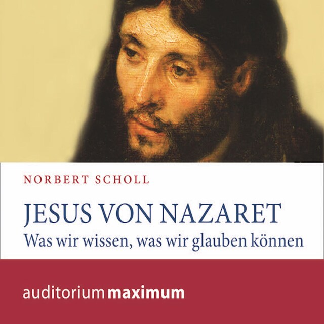 Okładka książki dla Jesus von Nazareth (Ungekürzt)