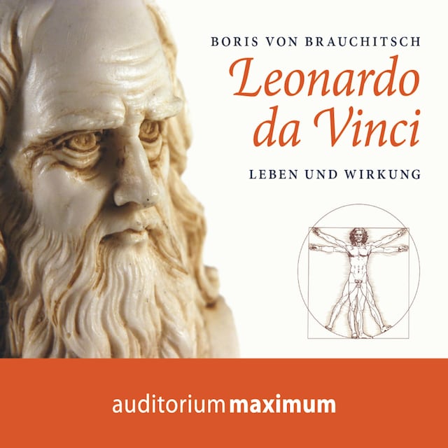 Book cover for Leonardo da Vinci - Leben und Wirkung (Ungekürzt)