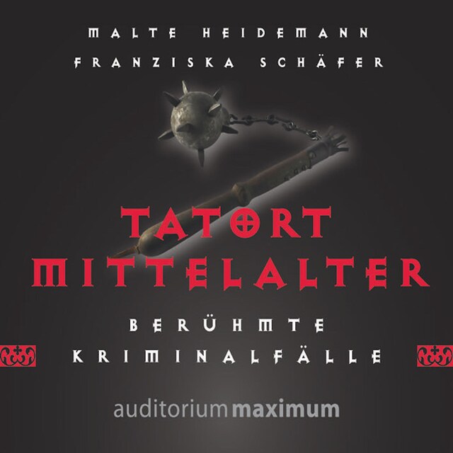 Buchcover für Tatort Mittelalter (Ungekürzt)