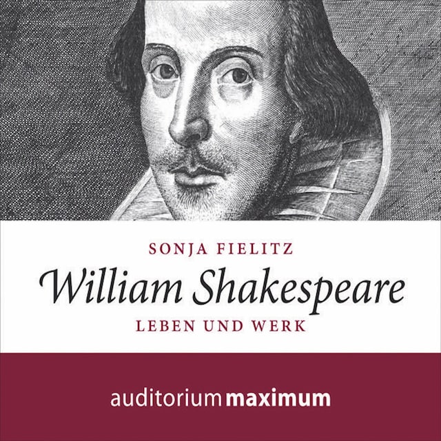 Portada de libro para William Shakespeare - Leben und Werk (Ungekürzt)