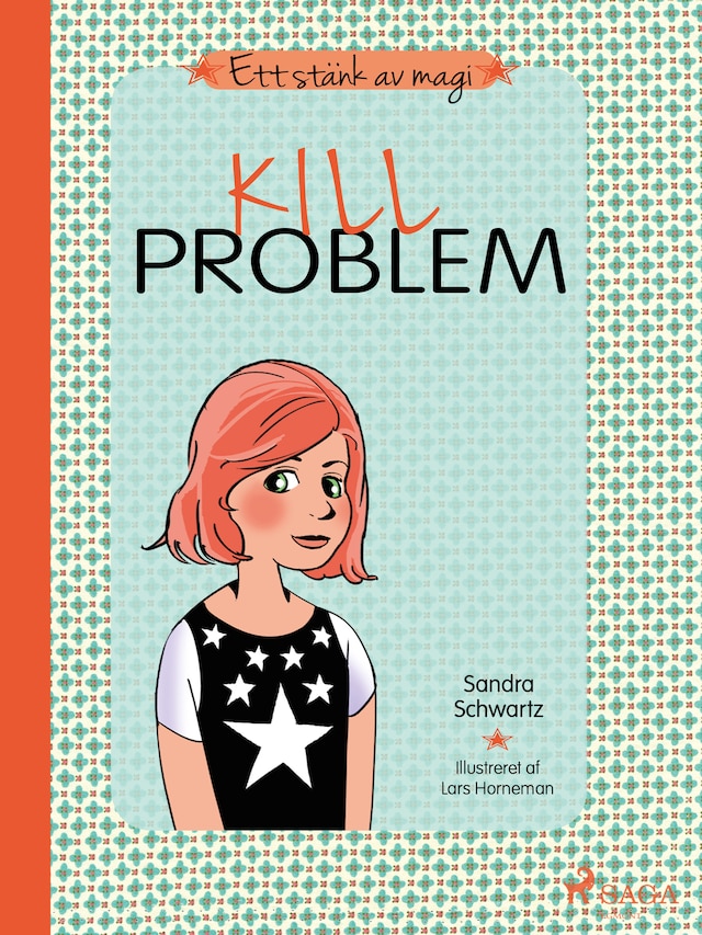 Book cover for Ett stänk av magi 3: Killproblem