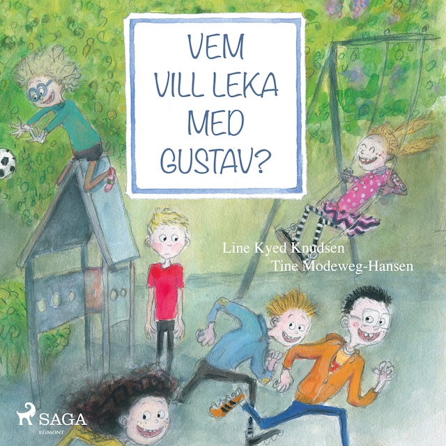 Boekomslag van Vem vill leka med Gustav?