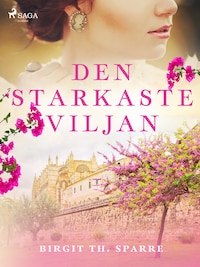 Den starkaste viljan