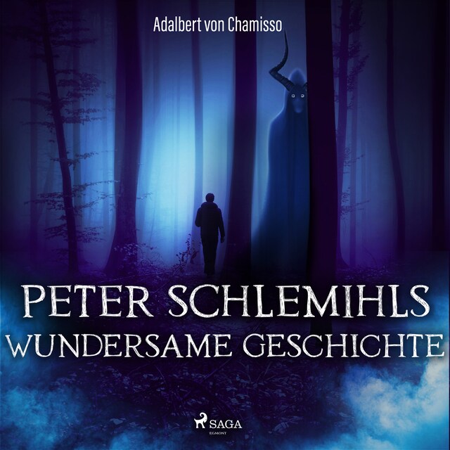Kirjankansi teokselle Peter Schlemihls wundersame Geschichte (Ungekürzt)
