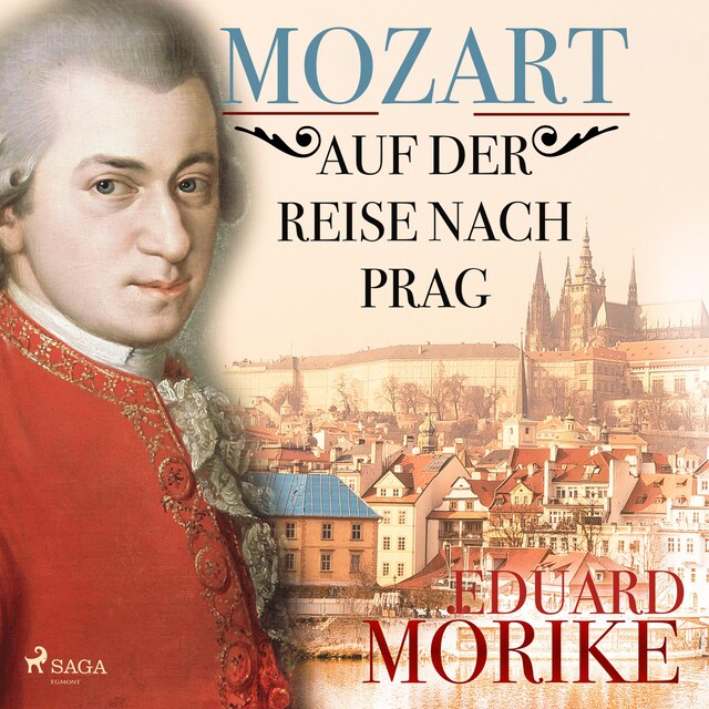 Okładka książki dla Mozart auf der Reise nach Prag (Ungekürzt)
