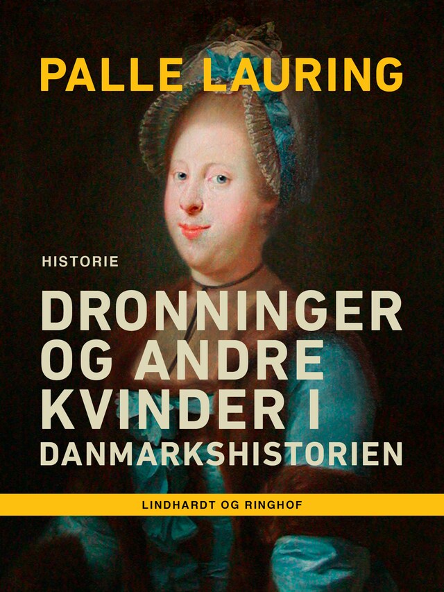 Okładka książki dla Dronninger og andre kvinder i Danmarkshistorien
