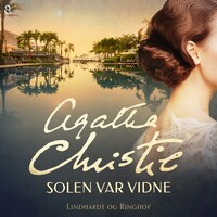 Solen var vidne