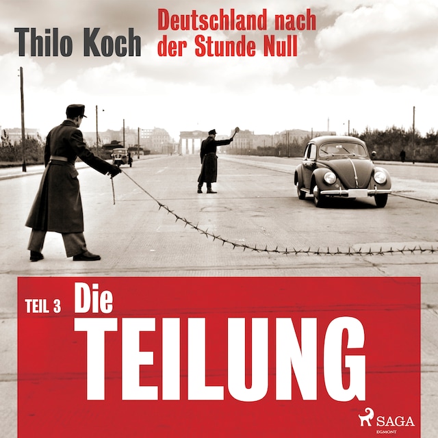 Book cover for Deutschland nach der Stunde Null Teil 3 – Die Teilung