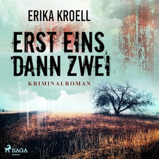 Erst eins, dann zwei (Ungekürzt) als Hörbuch