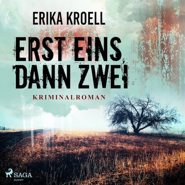 Book cover for Erst eins, dann zwei (Ungekürzt)