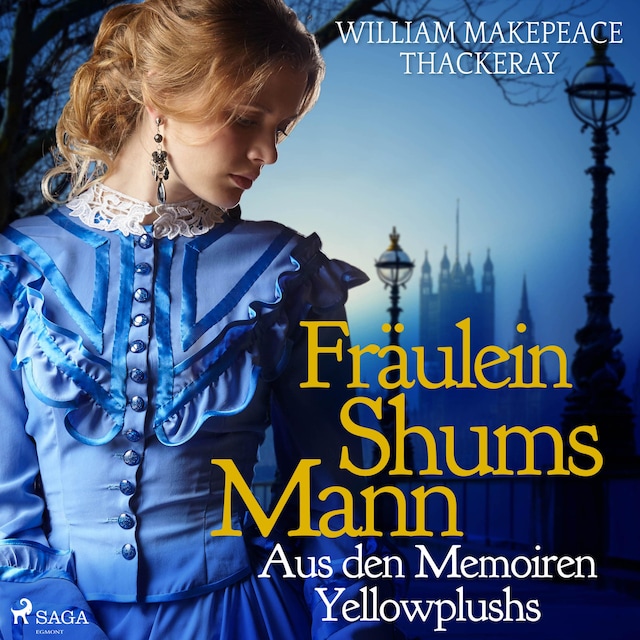 Book cover for Fräulein Shums Mann - Aus den Memoiren Yellowplushs (Ungekürzt)