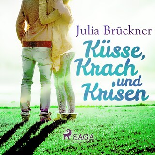 Küsse, Krach und Krisen als Hörbuch