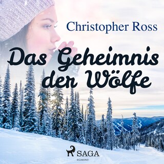 Das Geheimnis der Wölfe als Hörbuch