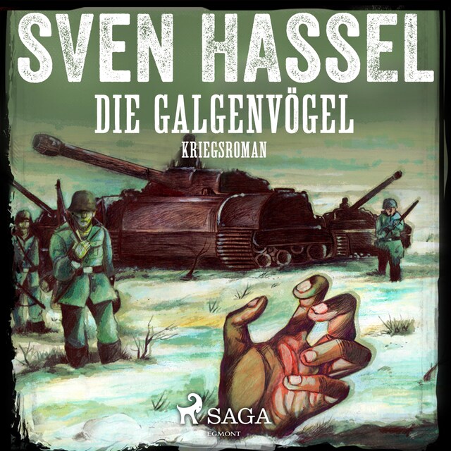 Portada de libro para Die Galgenvögel - Kriegsroman