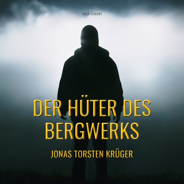 Book cover for Der Hüter des Bergwerks