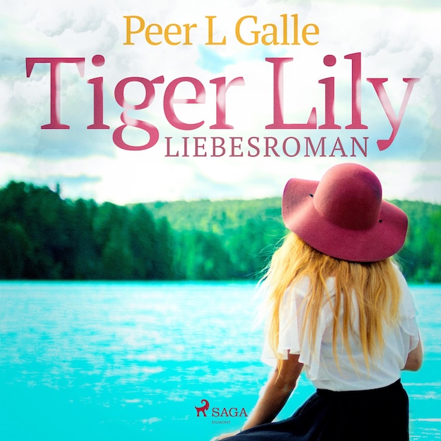 Couverture de livre pour Tiger Lily - Liebesroman (Ungekürzt)