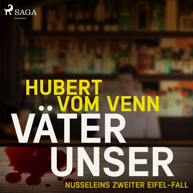 Copertina del libro per Väter unser - Nusseleins zweiter Eifel-Fall (Ungekürzt)