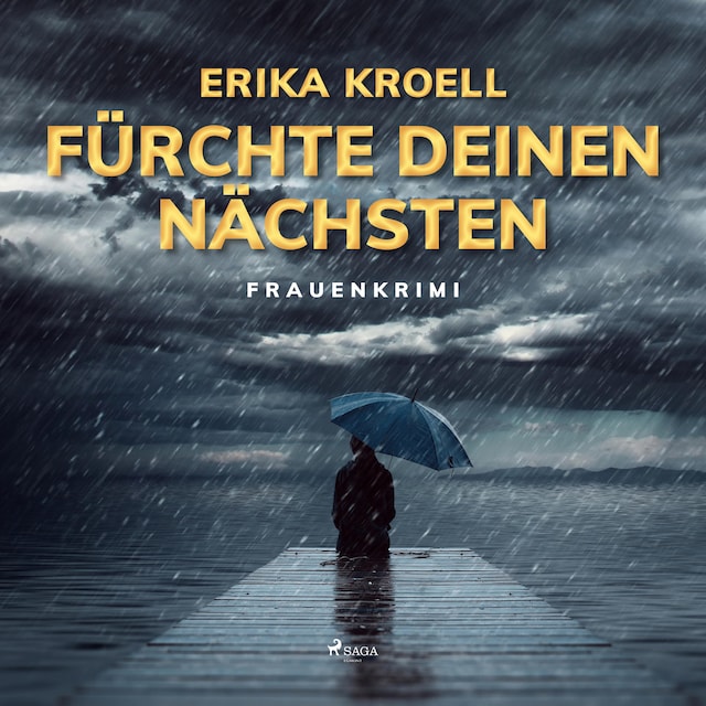 Book cover for Fürchte Deinen Nächsten - Frauenkrimi (Ungekürzt)