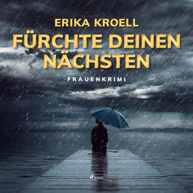 Copertina del libro per Fürchte Deinen Nächsten - Frauenkrimi (Ungekürzt)