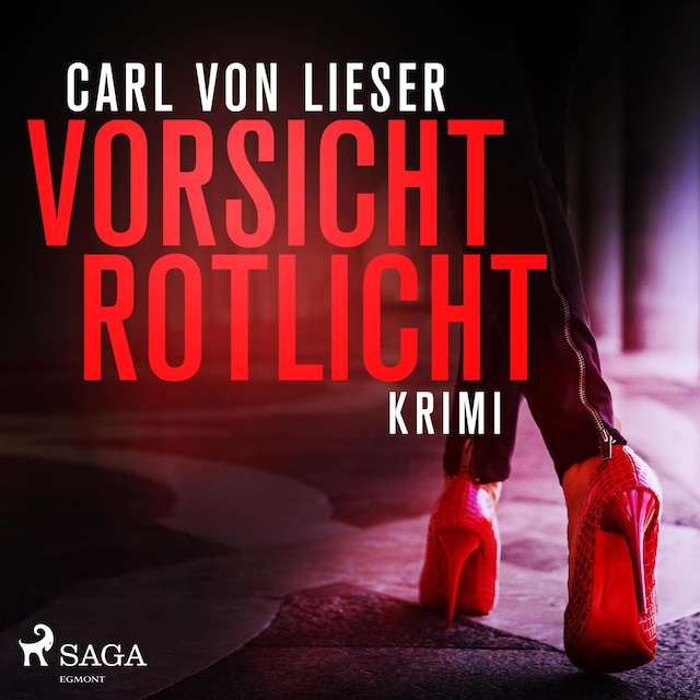 Book cover for Vorsicht Rotlicht - Krimi (Ungekürzt)