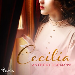 Cecilia (Ungekürzt) als Hörbuch