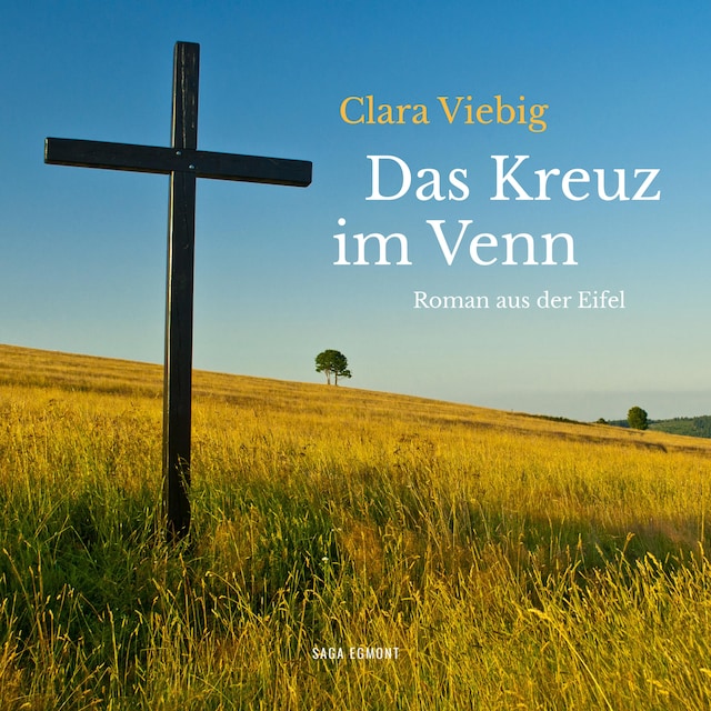 Bogomslag for Das Kreuz im Venn - Roman aus der Eifel (Ungekürzt)