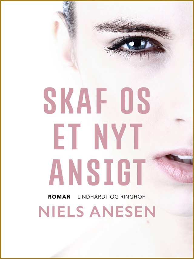 Book cover for Skaf os et nyt ansigt
