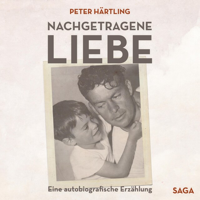 Portada de libro para Nachgetragene Liebe - Eine autobiografische Erzählung (Ungekürzt)