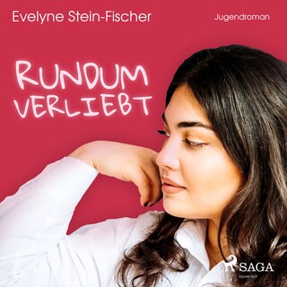 Rundum verliebt (Liebesroman) als Hörbuch