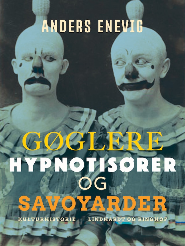 Book cover for Gøglere, hypnotisører og savoyarder
