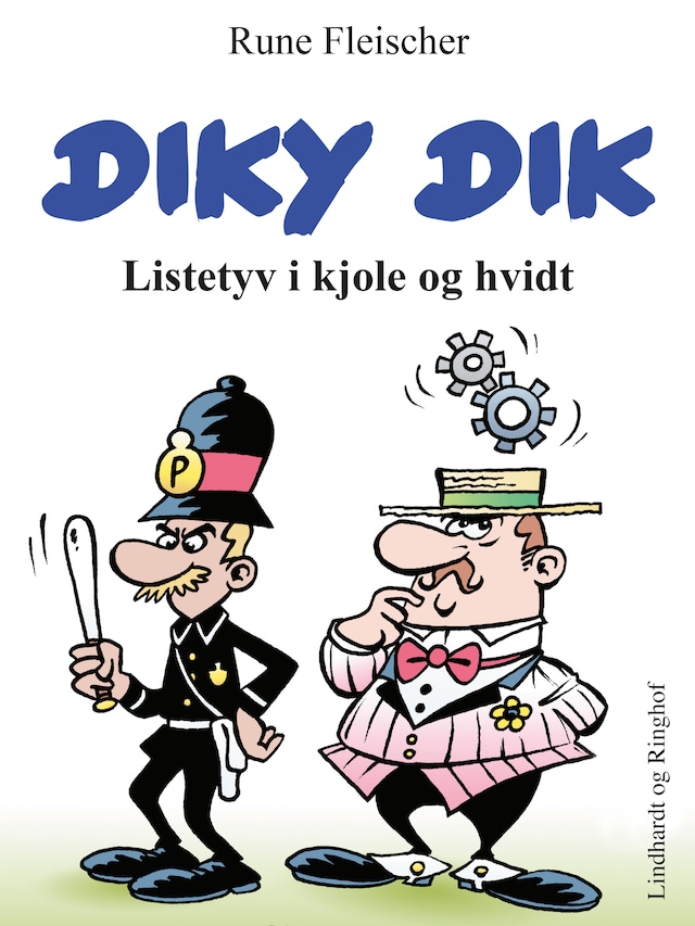 Bogomslag for Diky Dik - Listetyv i kjole og hvidt