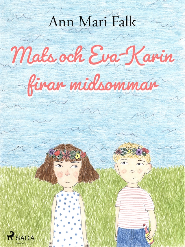 Kirjankansi teokselle Mats och Eva-Karin firar midsommar