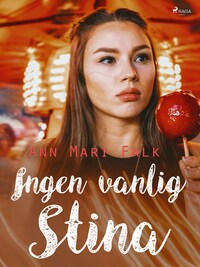 Ingen vanlig Stina