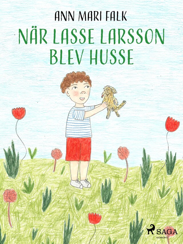Kirjankansi teokselle När Lasse Larsson blev husse