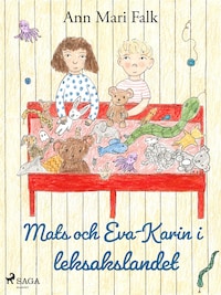 Mats och Eva-Karin i leksakslandet