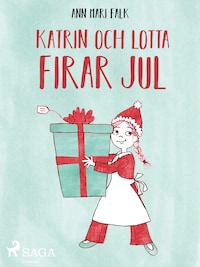 Katrin och Lotta firar jul