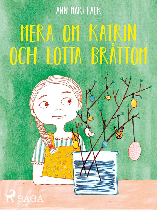 Kirjankansi teokselle Mera om Katrin och Lotta Bråttom