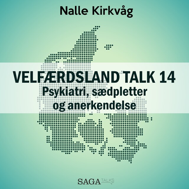 Bogomslag for Velfærdsland TALK #14 Psykiatri, sædpletter og anerkendelse