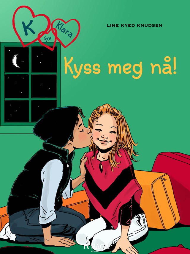 Bokomslag for K for Klara 3 - Kyss meg nå!