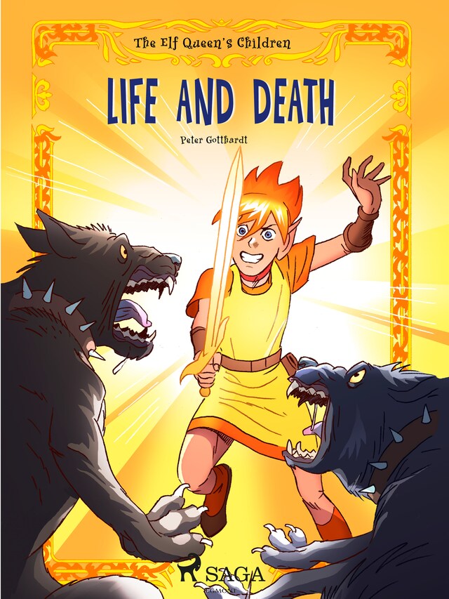 Book cover for The Elf Queen s Children 7: Life and Death