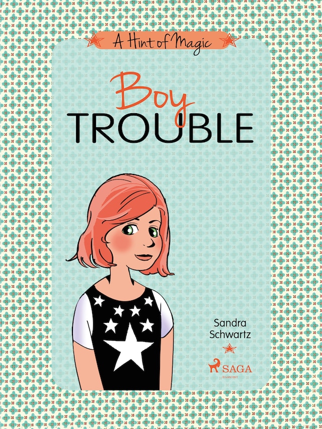 Buchcover für A Hint of Magic 3: Boy Trouble