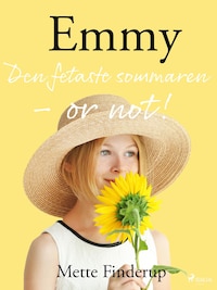 Emmy 3 - Den fetaste sommaren - or not!