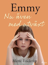 Emmy 6 - nu även med utväxt