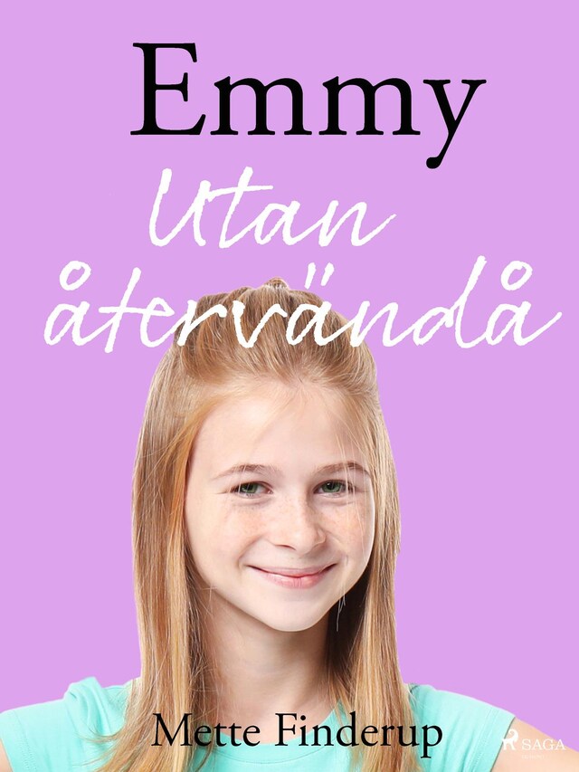 Book cover for Emmy 9 - Utan återvändo