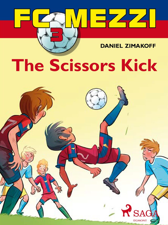 Boekomslag van FC Mezzi 3: The Scissors Kick