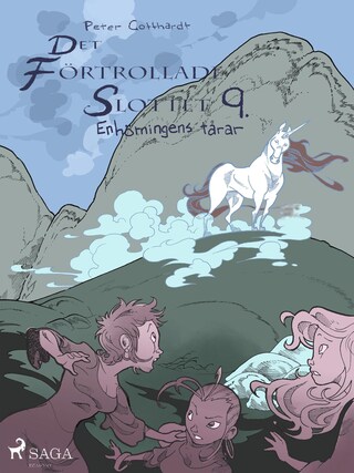 Det förtrollade slottet 9: Enhörningens tårar bookCoverFor