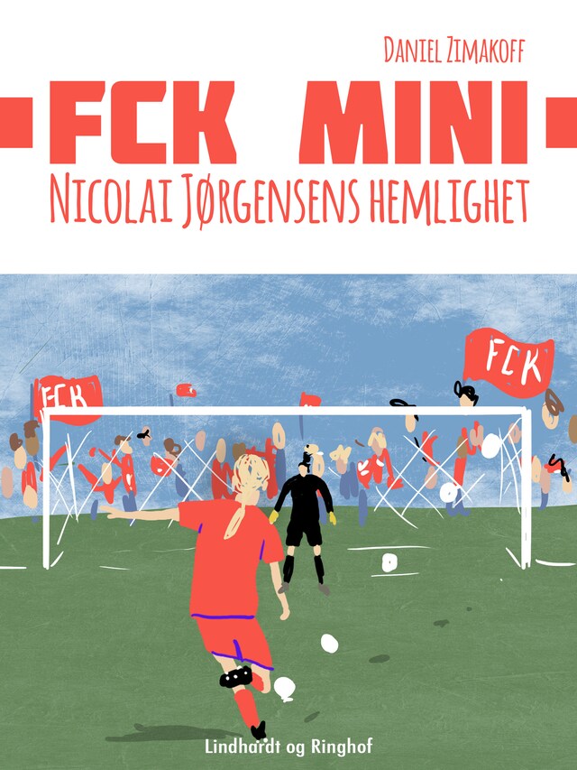 Bokomslag för FCK Mini: Nicolai Jørgensens hemlighet