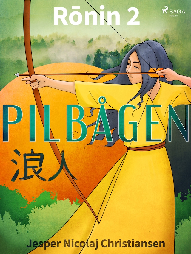 Book cover for Rōnin 2 - Pilbågen