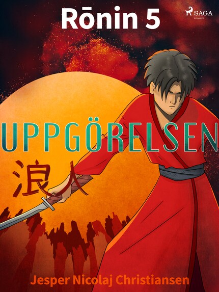 Rōnin 5 - Uppgörelsen bookCoverFor